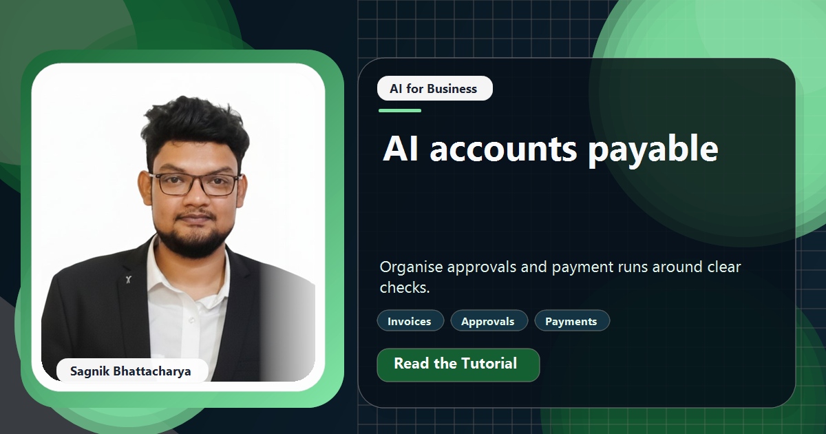 Coding Liquids tutorial cover featuring Sagnik Bhattacharya for AI Accounts Payable: Approvals and Payment Runs Without Chaos.