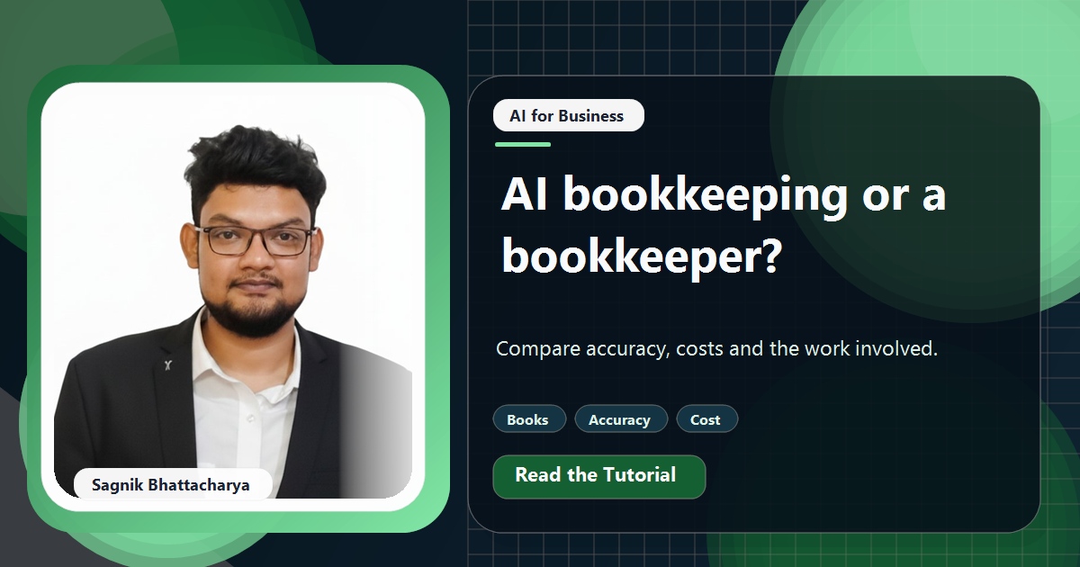Coding Liquids tutorial cover featuring Sagnik Bhattacharya for AI Bookkeeping Software vs a Human Bookkeeper: Accuracy and Cost.