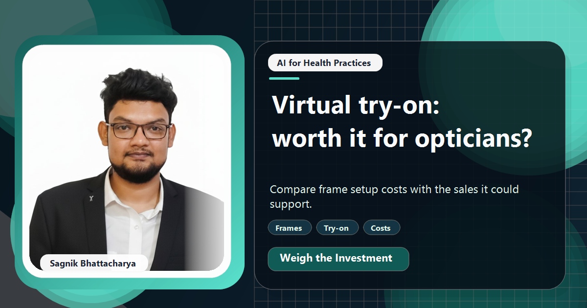 Coding Liquids tutorial cover featuring Sagnik Bhattacharya for Is AI Frame Advice and Virtual Try-On Worth It for Opticians?