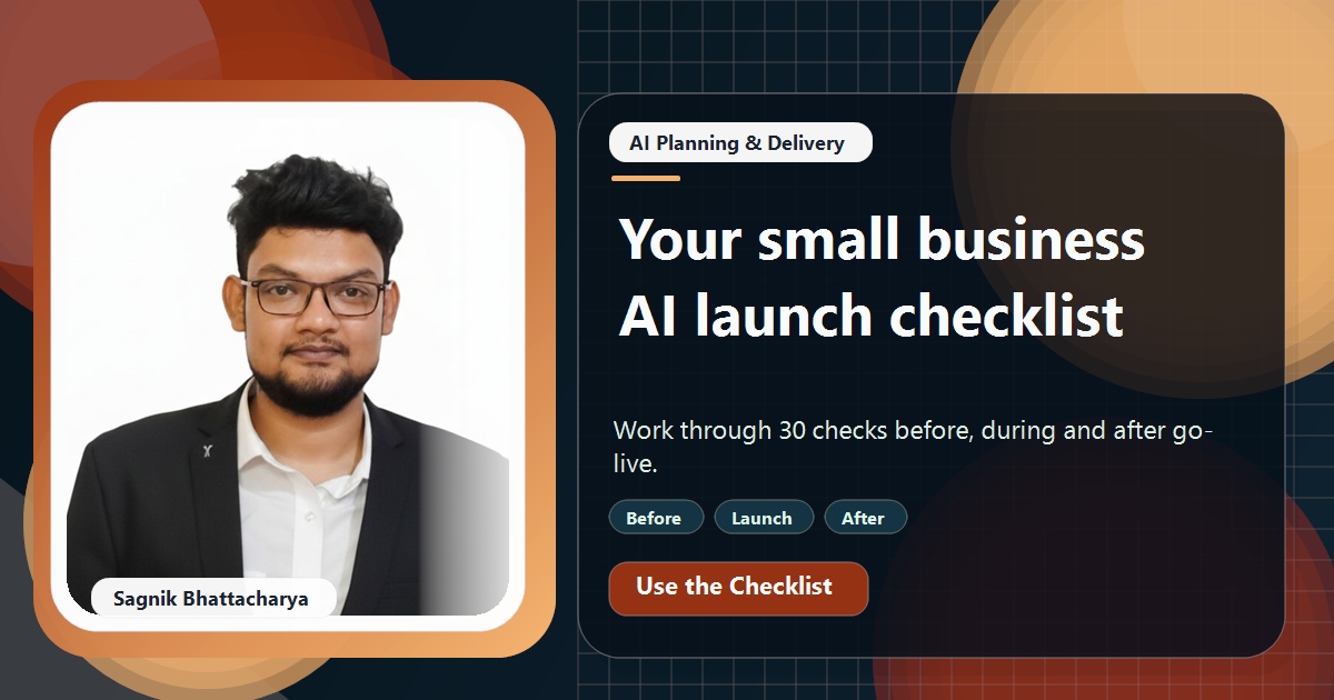 Coding Liquids tutorial cover featuring Sagnik Bhattacharya for Small Business AI Implementation Checklist: Before, During, After.
