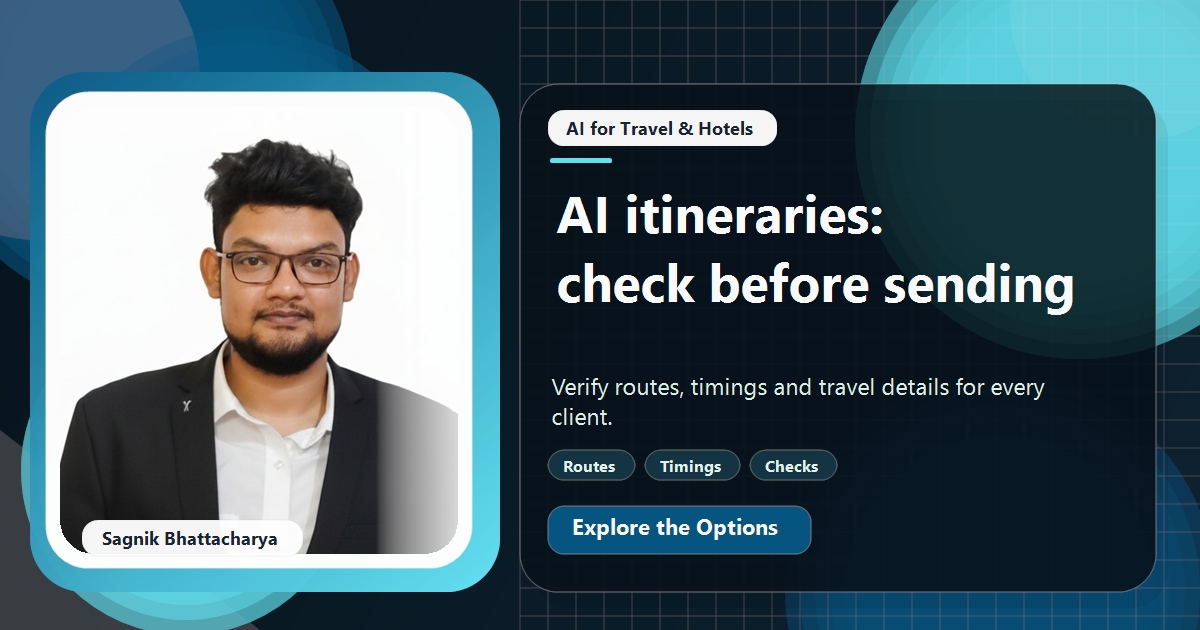 Coding Liquids tutorial cover featuring Sagnik Bhattacharya for AI Itineraries: What a Travel Agent Must Check Before Sending.