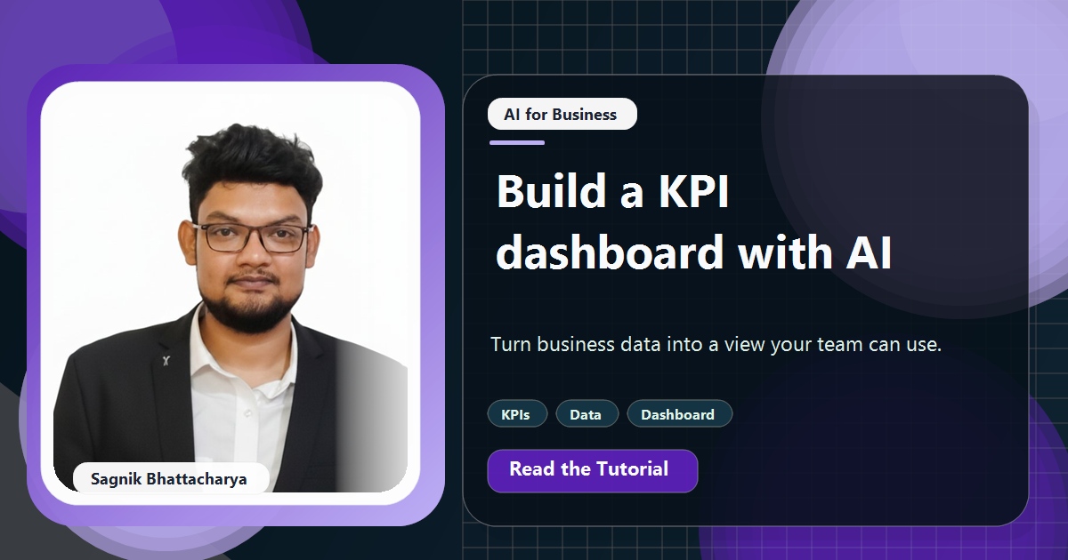 Coding Liquids tutorial cover featuring Sagnik Bhattacharya for How to Build a KPI Dashboard With AI When You Have No Data Team.