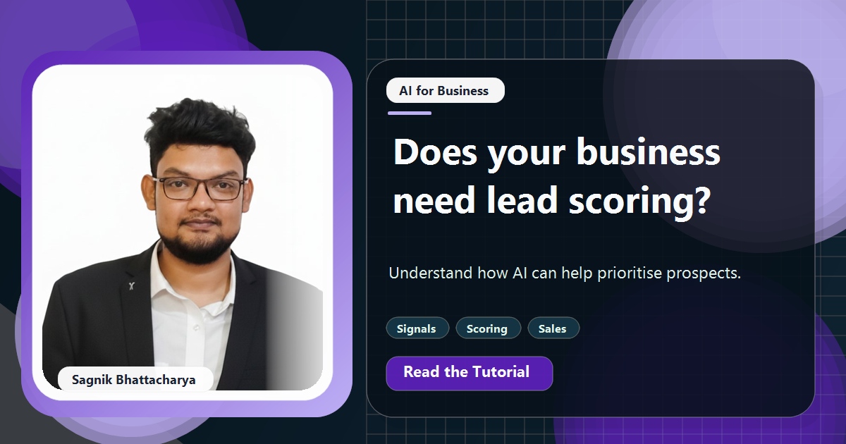 Coding Liquids tutorial cover featuring Sagnik Bhattacharya for What Is AI Lead Scoring and Does a Small Business Need It?