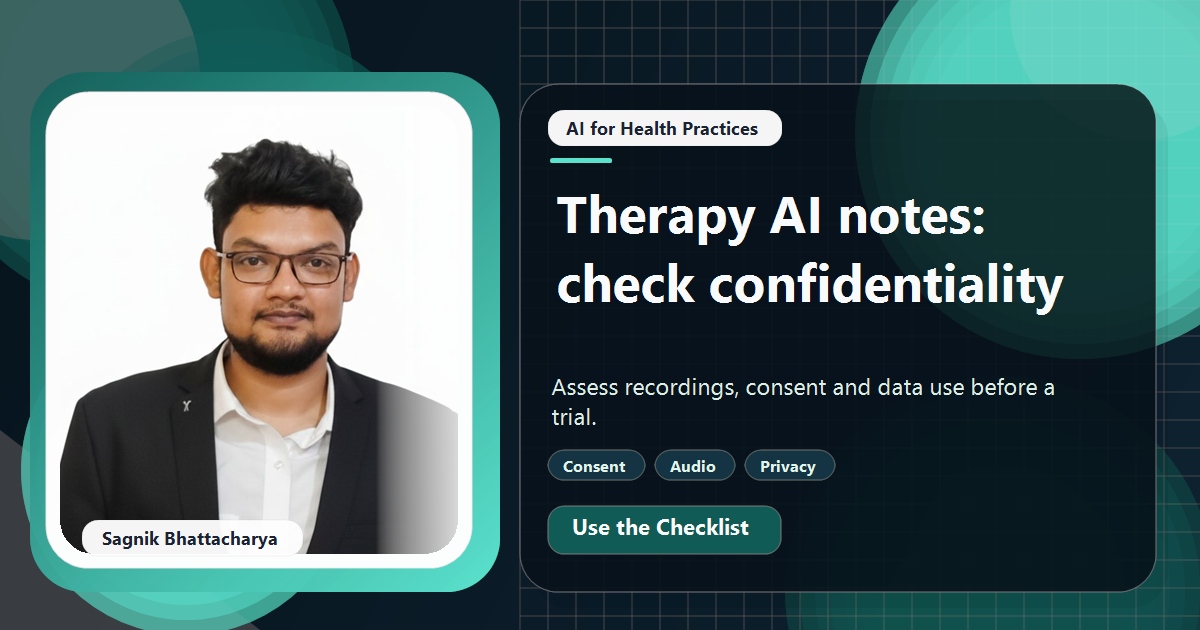 Coding Liquids tutorial cover featuring Sagnik Bhattacharya for AI Note-Taking Tools for Therapists: A Confidentiality Checklist.