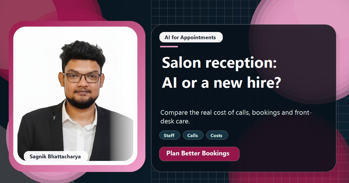 Coding Liquids tutorial cover featuring Sagnik Bhattacharya for AI Receptionist vs Front-Desk Hire: The Real Cost for a Salon.