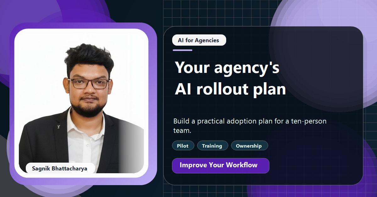 Coding Liquids tutorial cover featuring Sagnik Bhattacharya for AI Rollout Plan for a Ten-Person Marketing Agency.