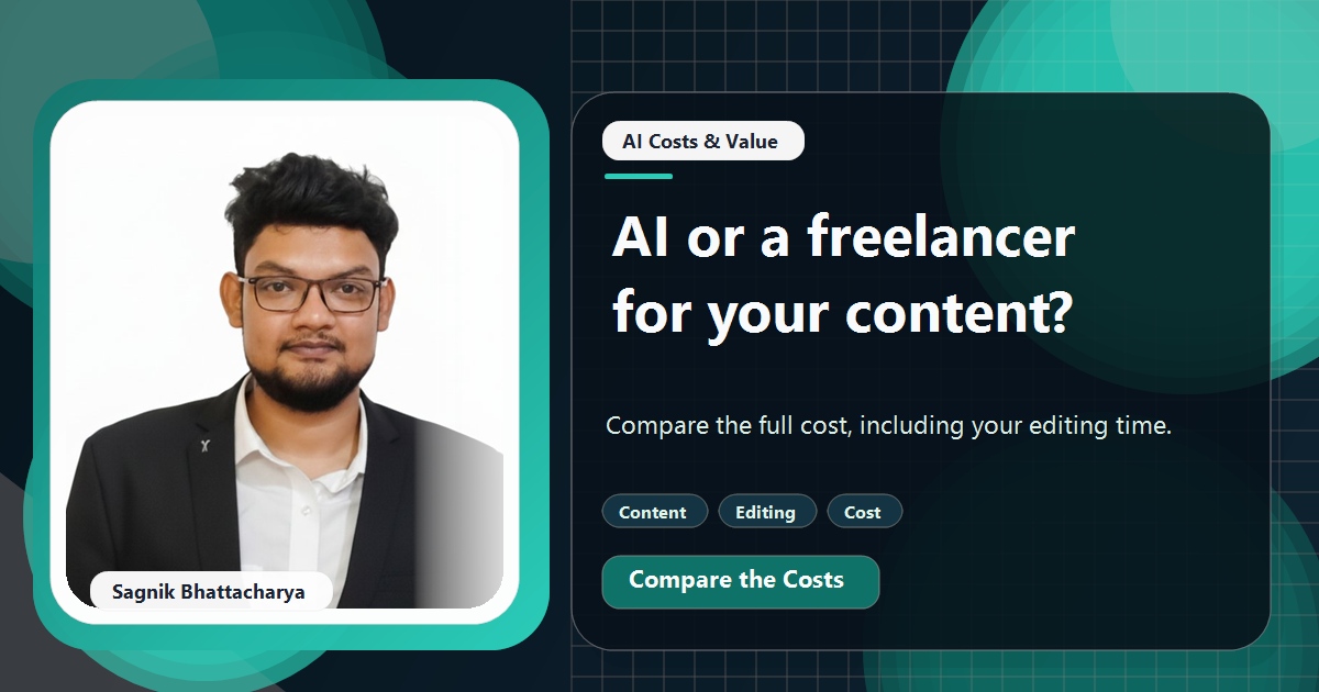 Coding Liquids tutorial cover featuring Sagnik Bhattacharya for Is It Cheaper to Use AI or a Freelancer for Marketing Content?