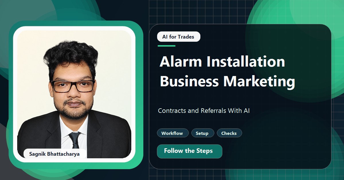 Coding Liquids tutorial cover featuring Sagnik Bhattacharya for Alarm Installation Business Marketing: Contracts and Referrals With AI.