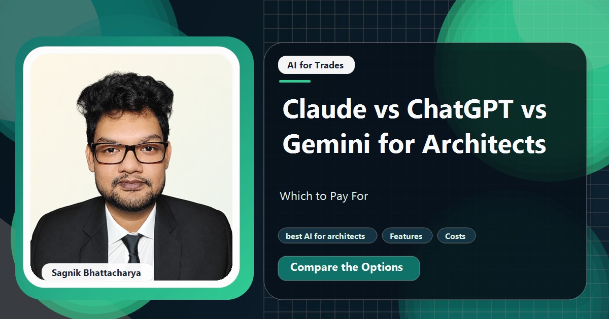Coding Liquids tutorial cover featuring Sagnik Bhattacharya for Claude vs ChatGPT vs Gemini for Architects: Which to Pay For.
