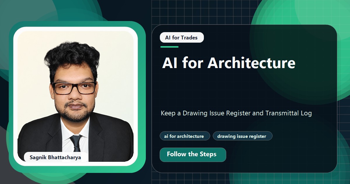 Coding Liquids tutorial cover featuring Sagnik Bhattacharya for AI for Architecture: Keep a Drawing Issue Register and Transmittal Log.