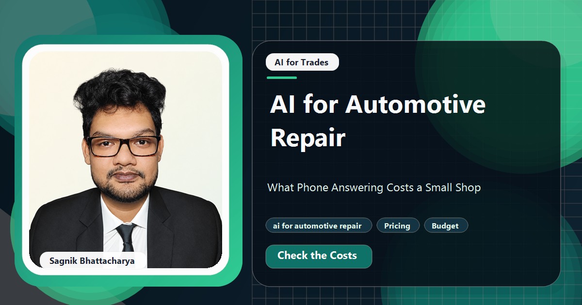 Coding Liquids tutorial cover featuring Sagnik Bhattacharya for AI for Automotive Repair: What Phone Answering Costs a Small Shop.