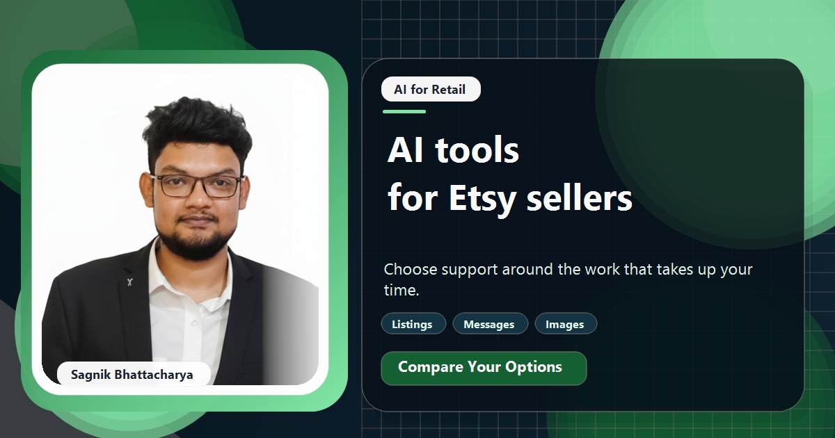 Coding Liquids tutorial cover featuring Sagnik Bhattacharya for Best AI Tools for Etsy Sellers, Ranked by Time Saved.