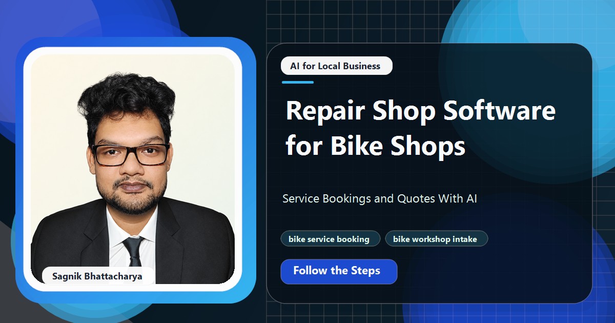 Coding Liquids tutorial cover featuring Sagnik Bhattacharya for Repair Shop Software for Bike Shops: Service Bookings and Quotes With AI.