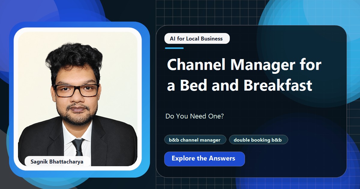 Coding Liquids tutorial cover featuring Sagnik Bhattacharya for Channel Manager for a Bed and Breakfast: Do You Need One?