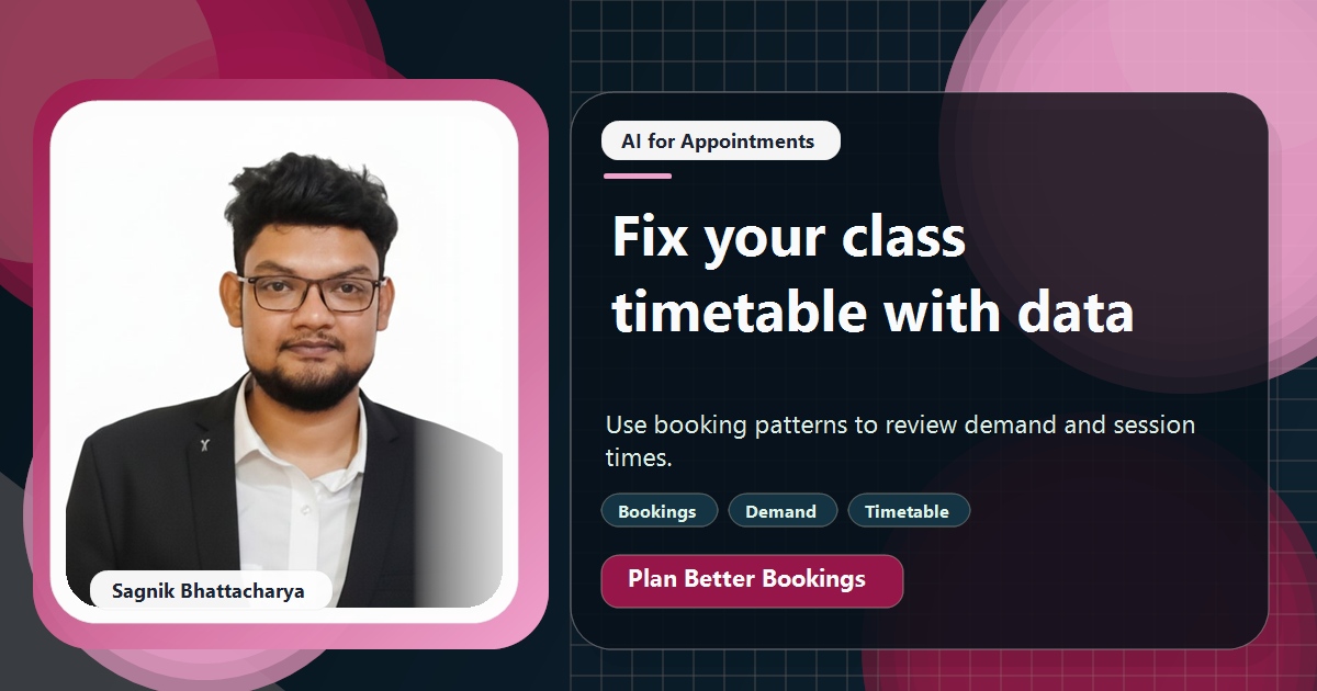 Coding Liquids tutorial cover featuring Sagnik Bhattacharya for How to Use Booking Data and AI to Fix Your Class Timetable.