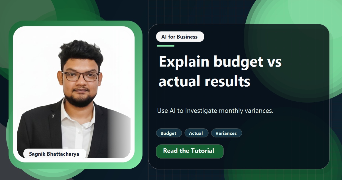 Coding Liquids tutorial cover featuring Sagnik Bhattacharya for Budget vs Actual: How to Explain Monthly Variances With AI.