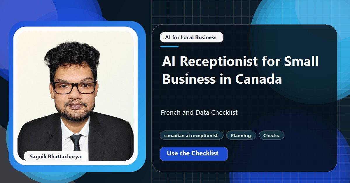 Coding Liquids tutorial cover featuring Sagnik Bhattacharya for AI Receptionist for Small Business in Canada: French and Data Checklist.