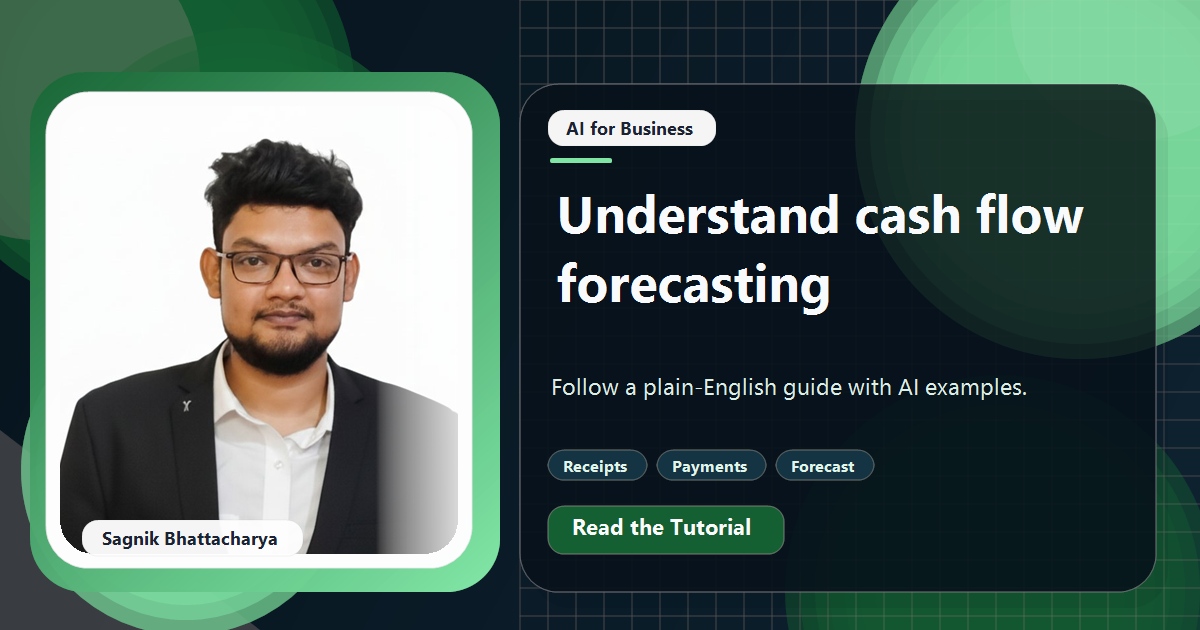 Coding Liquids tutorial cover featuring Sagnik Bhattacharya for What Is Cash Flow Forecasting? A Plain-English Guide With AI Examples.