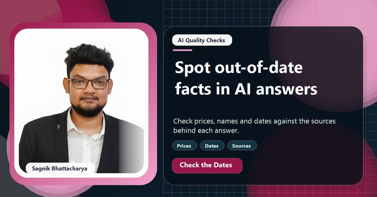 Coding Liquids tutorial cover featuring Sagnik Bhattacharya for How to Catch Outdated Information in AI Answers.