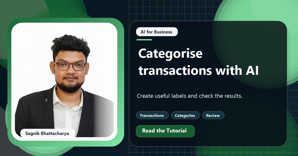 Coding Liquids tutorial cover featuring Sagnik Bhattacharya for How to Categorise Transactions With AI and Check Its Work.