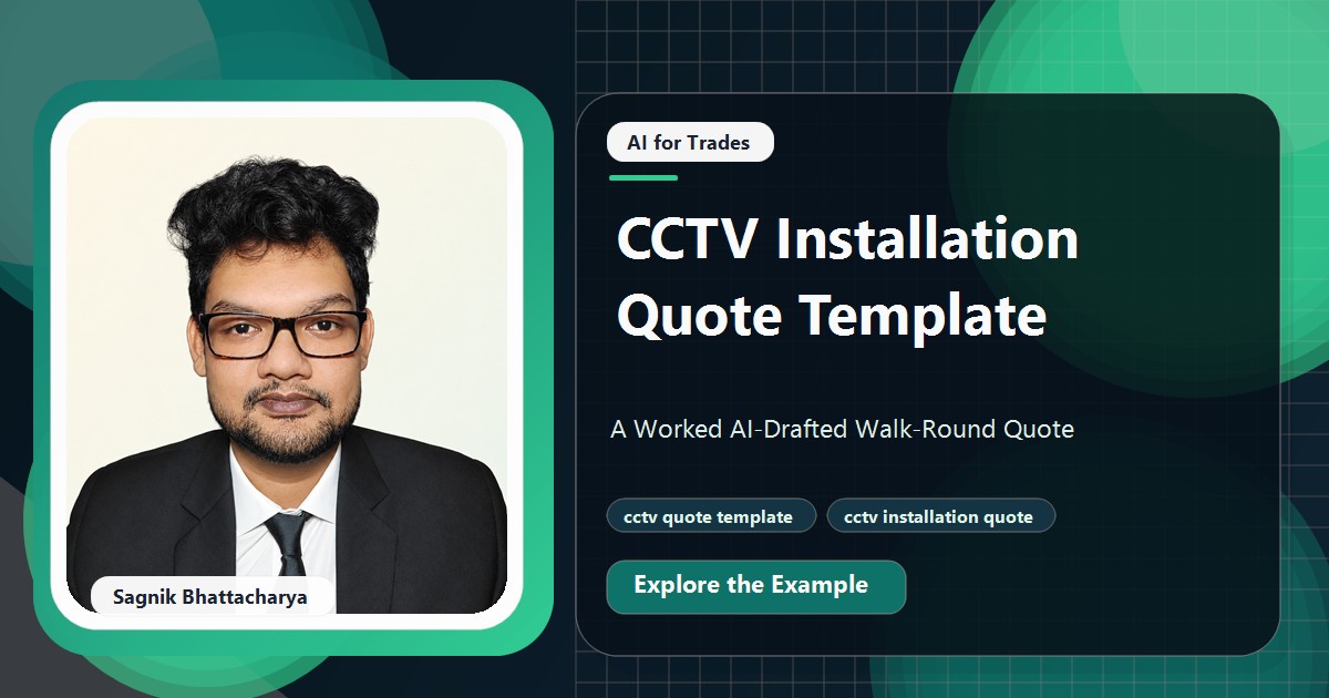 Coding Liquids tutorial cover featuring Sagnik Bhattacharya for CCTV Installation Quote Template: A Worked AI-Drafted Walk-Round Quote.