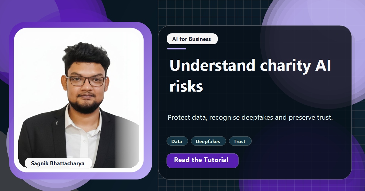 Coding Liquids tutorial cover featuring Sagnik Bhattacharya for Charity AI Risks: Data Protection, Deepfakes, and Donor Trust.