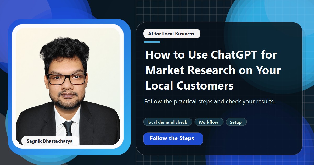 Coding Liquids tutorial cover featuring Sagnik Bhattacharya for How to Use ChatGPT for Market Research on Your Local Customers.
