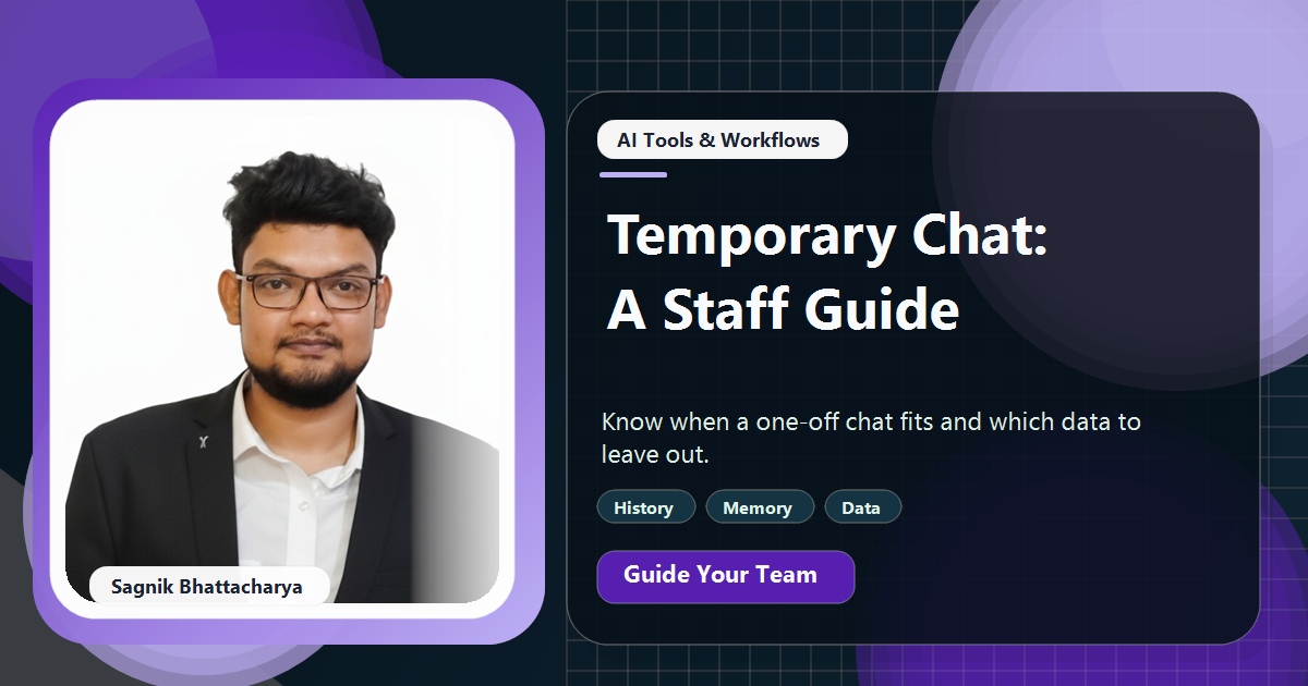 Coding Liquids tutorial cover featuring Sagnik Bhattacharya for ChatGPT Temporary Chat: When Your Staff Should Use It.
