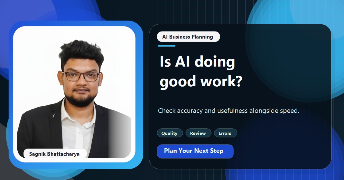 Coding Liquids tutorial cover featuring Sagnik Bhattacharya for How to Check AI Is Doing Good Work, Not Just Fast Work.