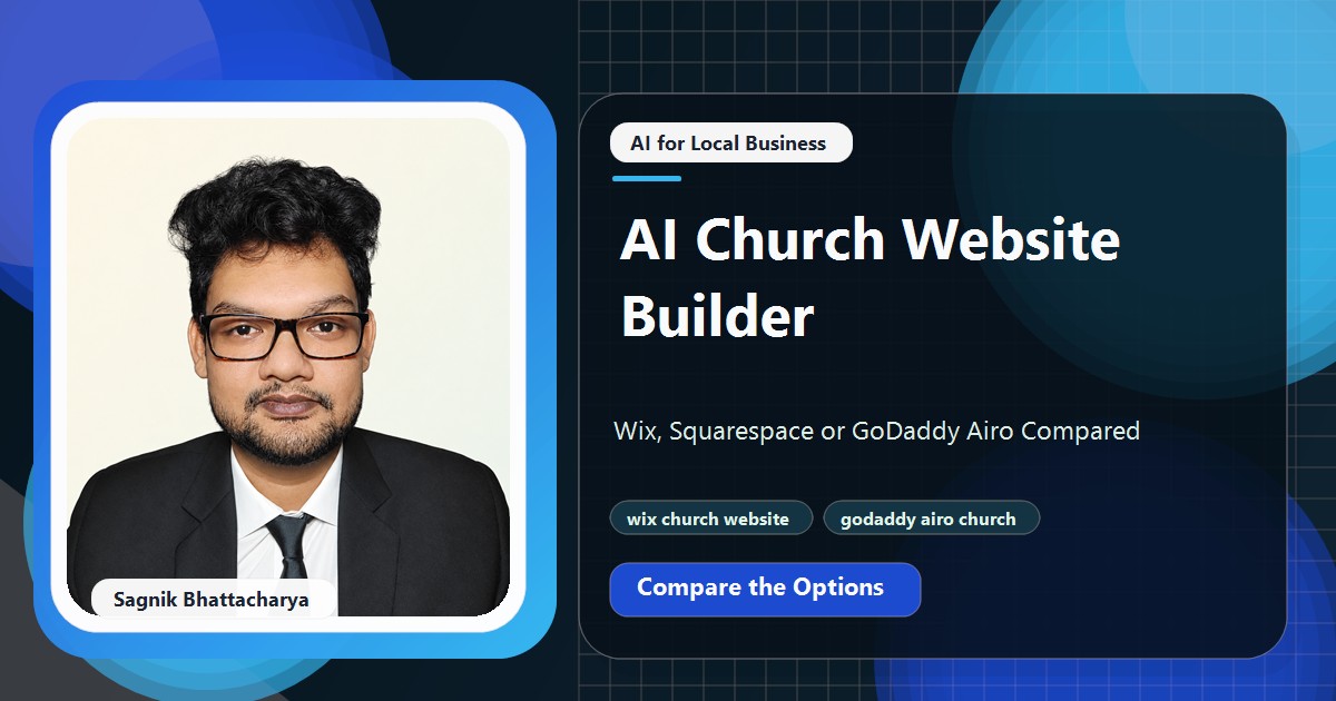 Coding Liquids tutorial cover featuring Sagnik Bhattacharya for AI Church Website Builder: Wix, Squarespace or GoDaddy Airo Compared.