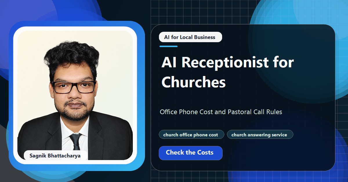 Coding Liquids tutorial cover featuring Sagnik Bhattacharya for AI Receptionist for Churches: Office Phone Cost and Pastoral Call Rules.