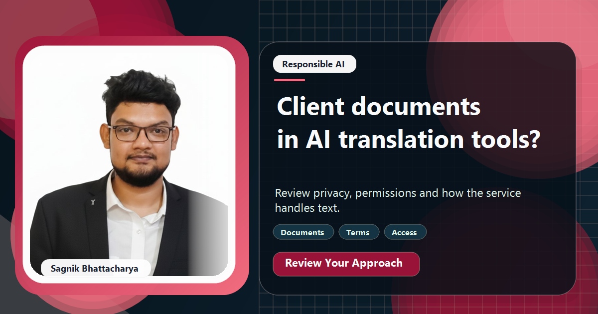 Coding Liquids tutorial cover featuring Sagnik Bhattacharya for Is It Safe to Put Client Documents Into AI Translation Tools?