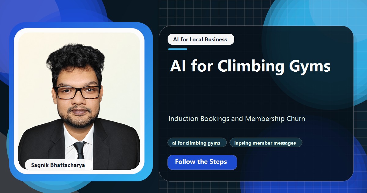 Coding Liquids tutorial cover featuring Sagnik Bhattacharya for AI for Climbing Gyms: Induction Bookings and Membership Churn.