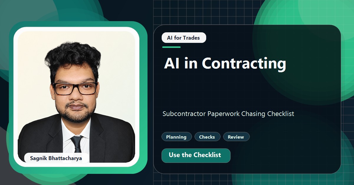 Coding Liquids tutorial cover featuring Sagnik Bhattacharya for AI in Contracting: Subcontractor Paperwork Chasing Checklist.