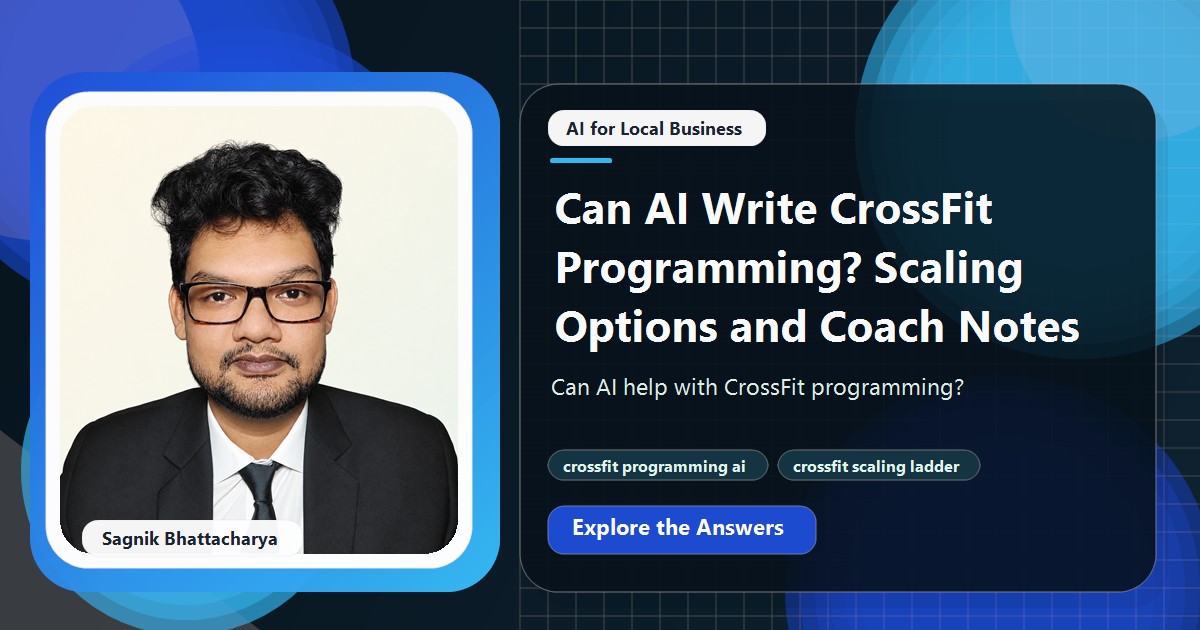 Coding Liquids tutorial cover featuring Sagnik Bhattacharya for Can AI Write CrossFit Programming? Scaling Options and Coach Notes.