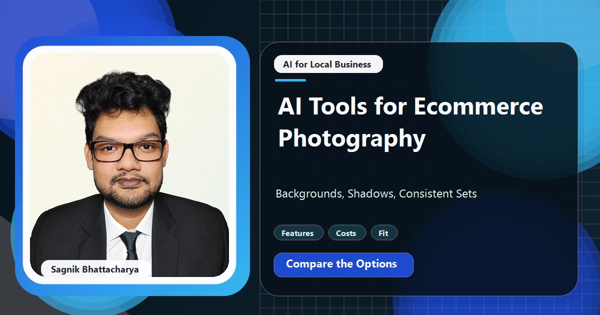Coding Liquids tutorial cover featuring Sagnik Bhattacharya for AI Tools for Ecommerce Photography: Backgrounds, Shadows, Consistent Sets.