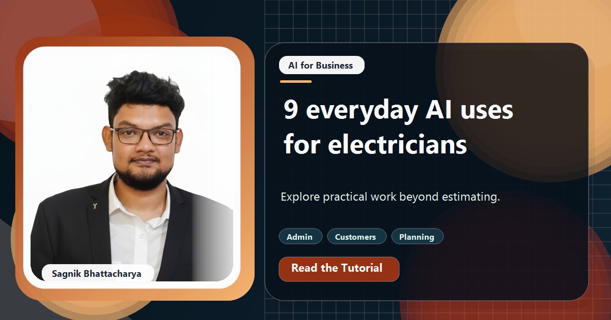 Coding Liquids tutorial cover featuring Sagnik Bhattacharya for Nine Everyday AI Uses for Electricians Beyond Estimating.