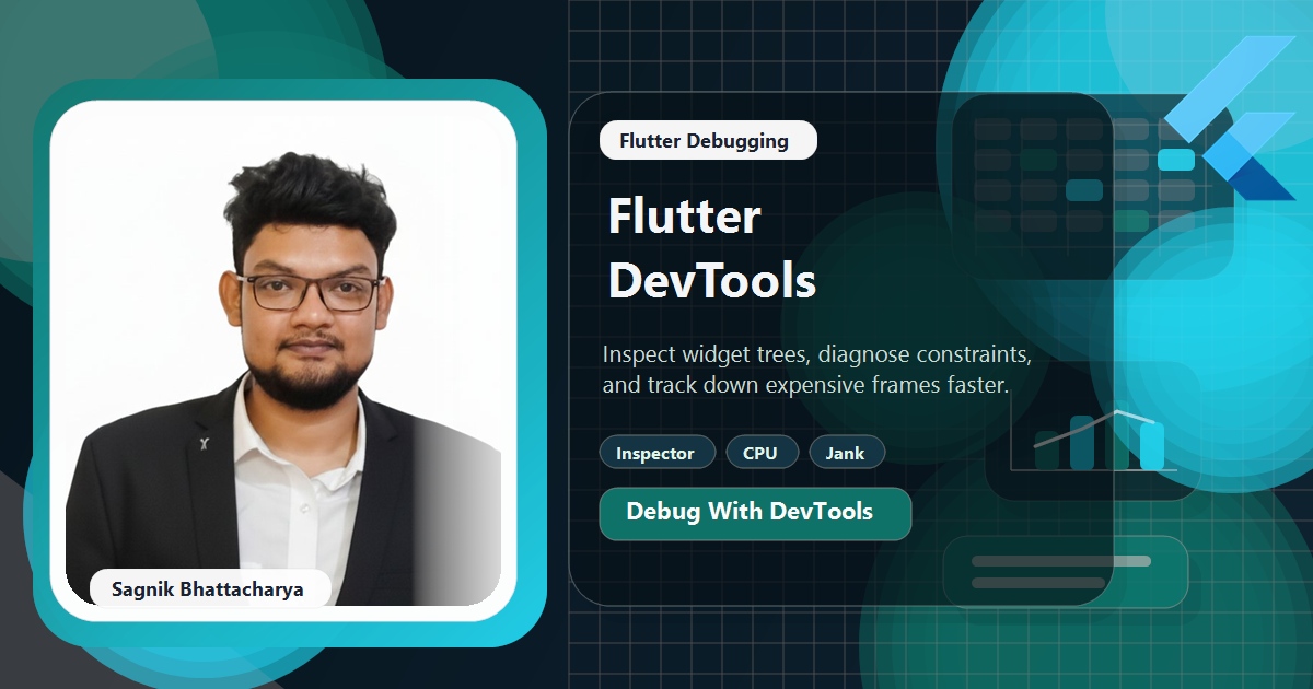 Coding Liquids tutorial cover featuring Sagnik Bhattacharya for Flutter DevTools.