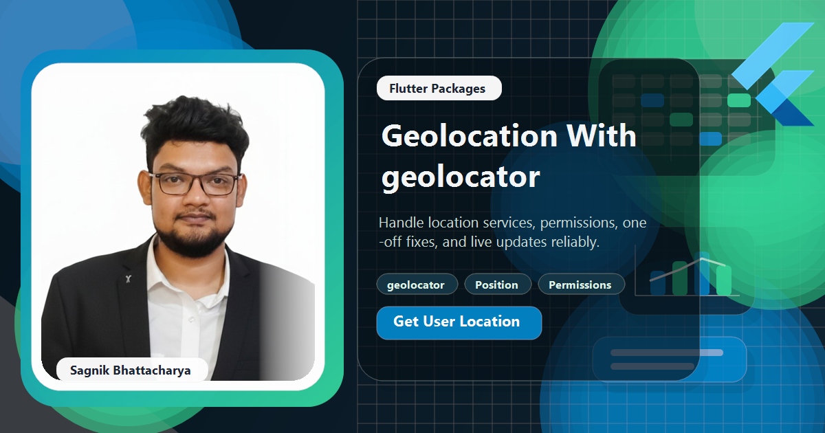 Coding Liquids tutorial cover featuring Sagnik Bhattacharya for Flutter geolocation with geolocator.