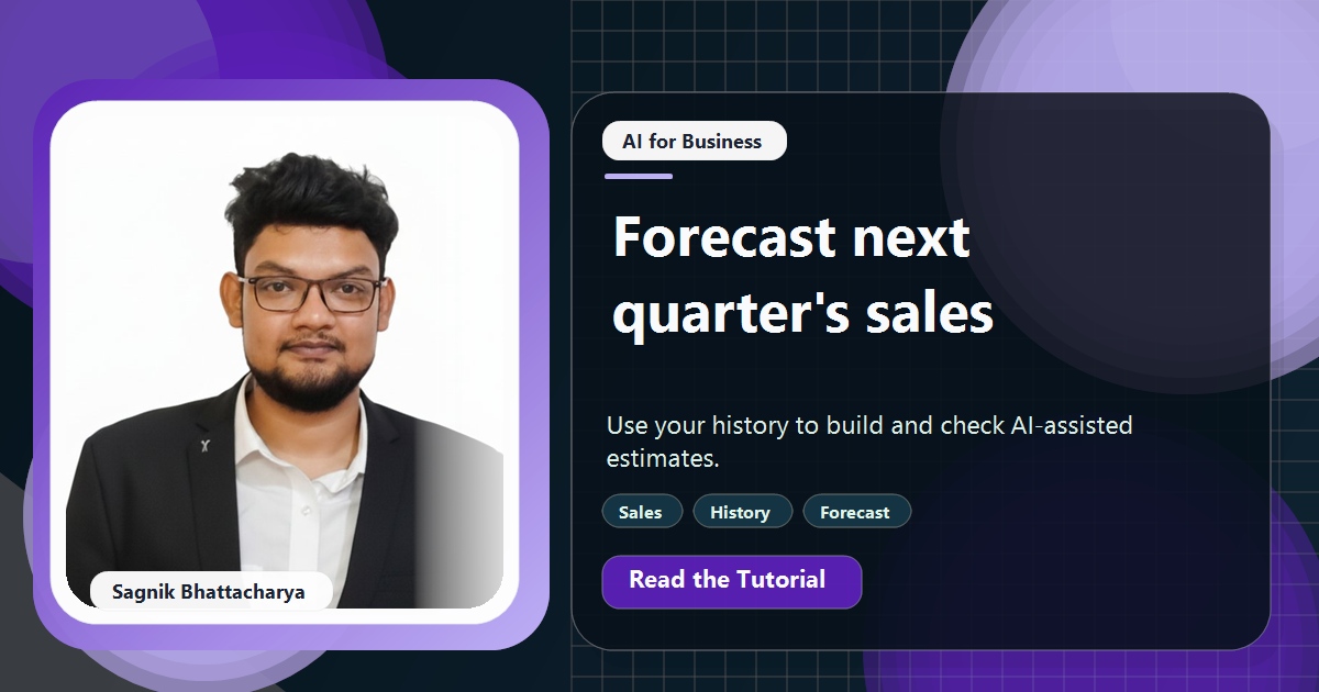 Coding Liquids tutorial cover featuring Sagnik Bhattacharya for How to Forecast Next Quarter's Sales With AI Using Your History.