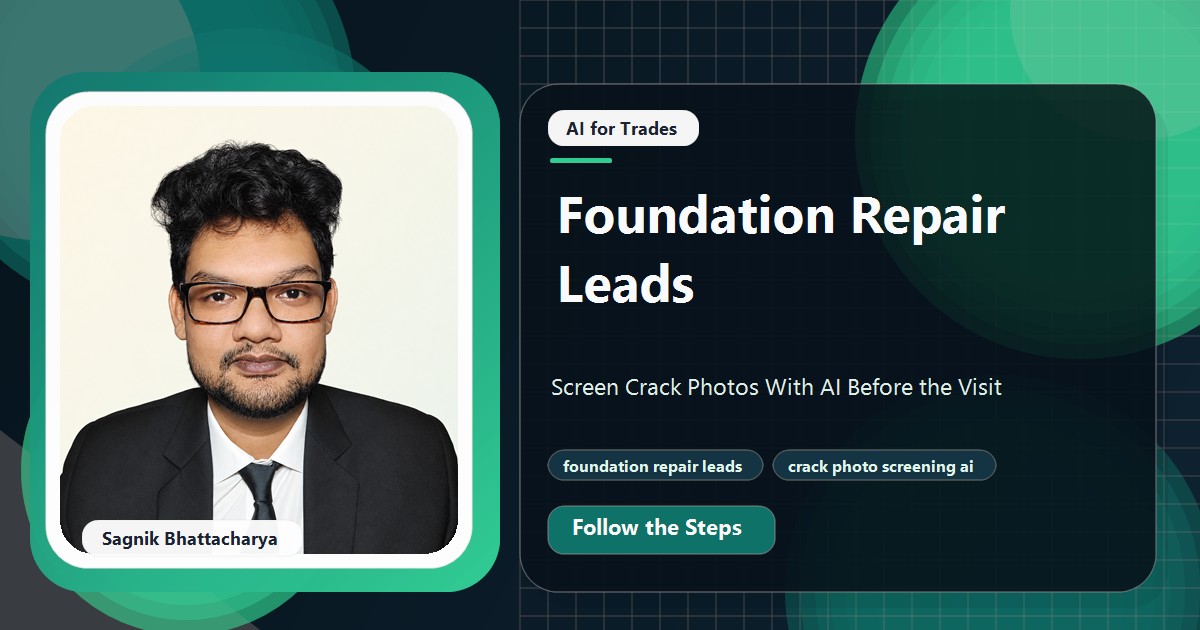 Coding Liquids tutorial cover featuring Sagnik Bhattacharya for Foundation Repair Leads: Screen Crack Photos With AI Before the Visit.