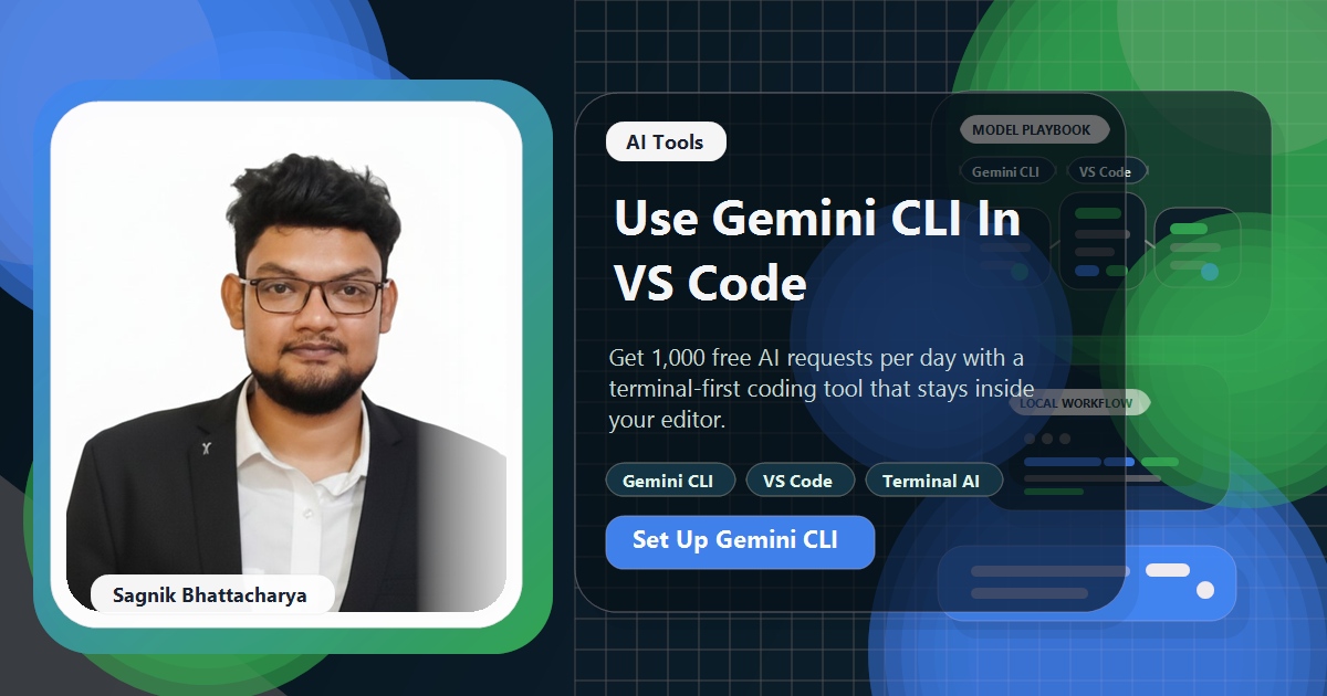 Coding Liquids blog cover featuring Sagnik Bhattacharya for How to Use Gemini CLI in VS Code, showing terminal-based AI coding assistant integrated with VS Code editor.