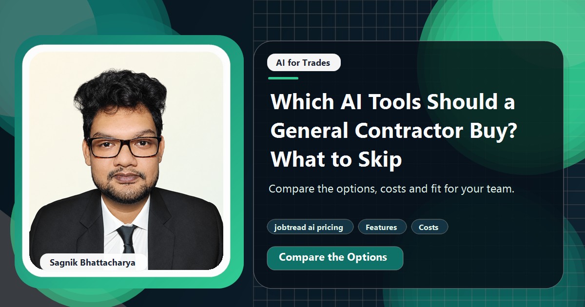 Coding Liquids tutorial cover featuring Sagnik Bhattacharya for Which AI Tools Should a General Contractor Buy? What to Skip.