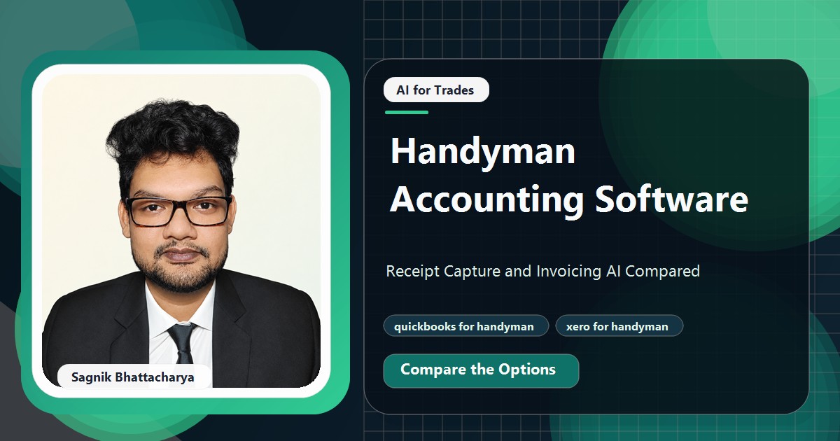 Coding Liquids tutorial cover featuring Sagnik Bhattacharya for Handyman Accounting Software: Receipt Capture and Invoicing AI Compared.