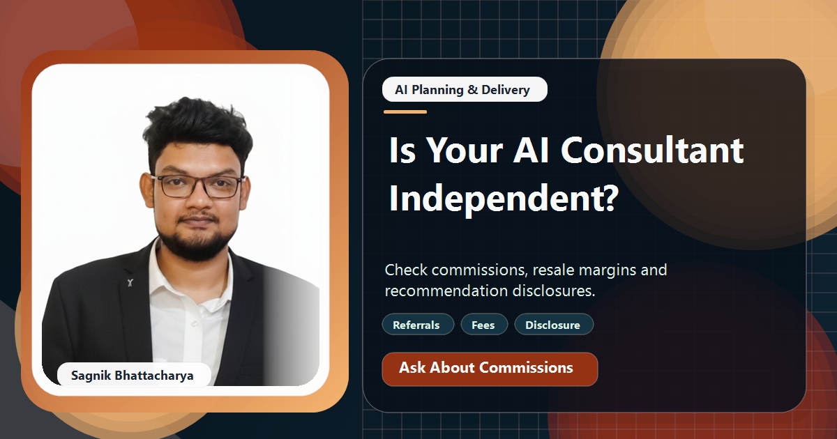 Coding Liquids tutorial cover featuring Sagnik Bhattacharya for Is Your AI Consultant Independent? Checking for Tool Commissions.