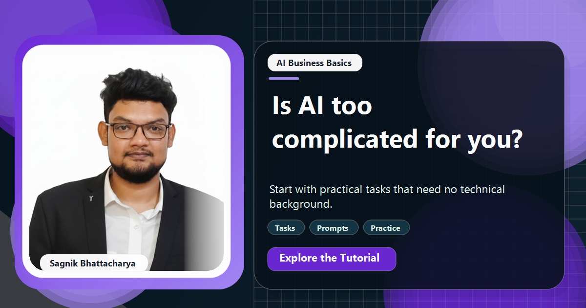 Coding Liquids tutorial cover featuring Sagnik Bhattacharya for Is AI Too Complicated for Non-Technical Business Owners?