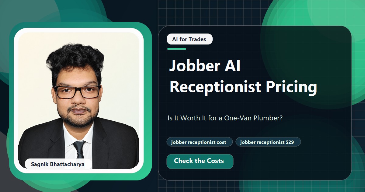 Coding Liquids tutorial cover featuring Sagnik Bhattacharya for Jobber AI Receptionist Pricing: Is It Worth It for a One-Van Plumber?
