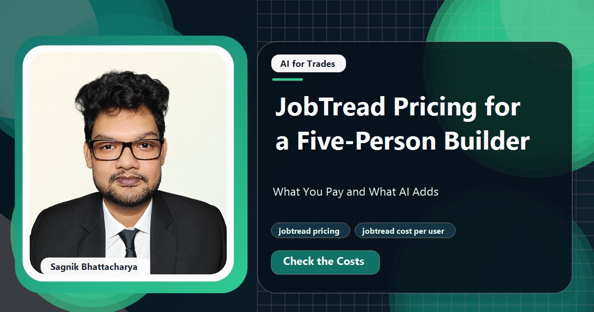 Coding Liquids tutorial cover featuring Sagnik Bhattacharya for JobTread Pricing for a Five-Person Builder: What You Pay and What AI Adds.