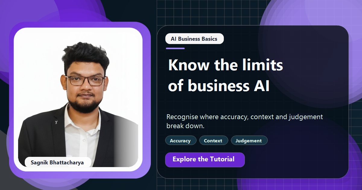 Coding Liquids tutorial cover featuring Sagnik Bhattacharya for The Limits of AI: What It Still Gets Wrong in a Small Business.