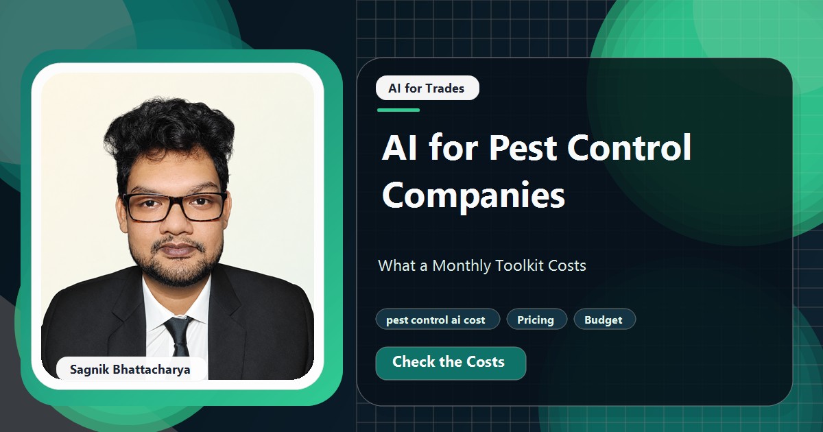 Coding Liquids tutorial cover featuring Sagnik Bhattacharya for AI for Pest Control Companies: What a Monthly Toolkit Costs.